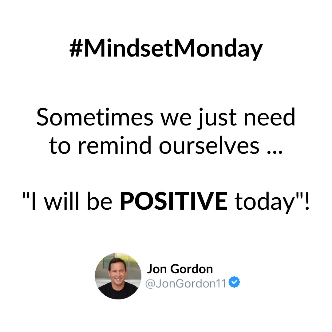 JonGordon11's tweet photo. Read it and repeat it! ⬆️

Drop a “👍” in the thread below if you are going to spread positivity today! https://t.co/yXJILtyOmg