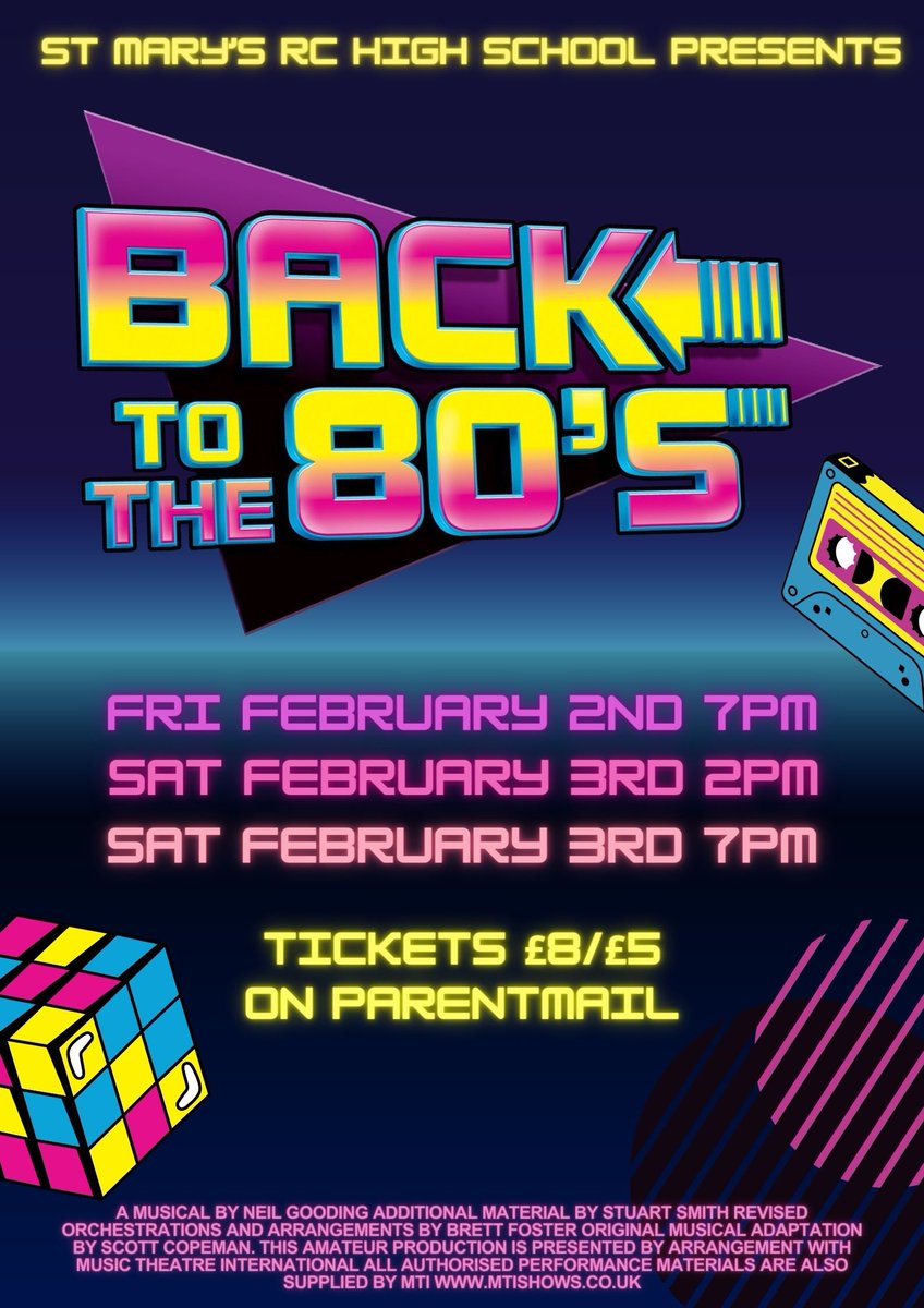 Less than 2 weeks to go!

Tickets now available on parentmail for this year's school production, which is Back to the 80's. We are very much looking forward to sharing this fun show, full of classic 80s tunes, with you.

See you there!

@StMarysRCHigh_
#teamstmarys #stmarysmusic
