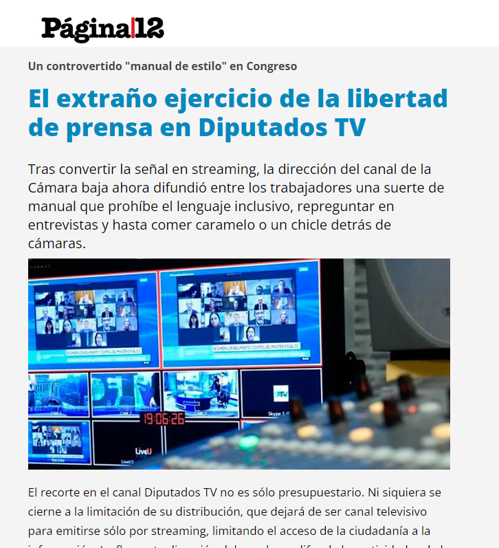 Donde haya un derecho, lo eliminan.

Confeccionaron un manual que prohibe usar lenguaje inclusivo en <a href="/DiputadosTV/">Diputados TV</a> .

Tampoco permiten repreguntar en entrevistas, para no “incomodar” a diputados.

Un gobierno nefasto que proclama la libertad, pero que la coarta todo el tiempo.