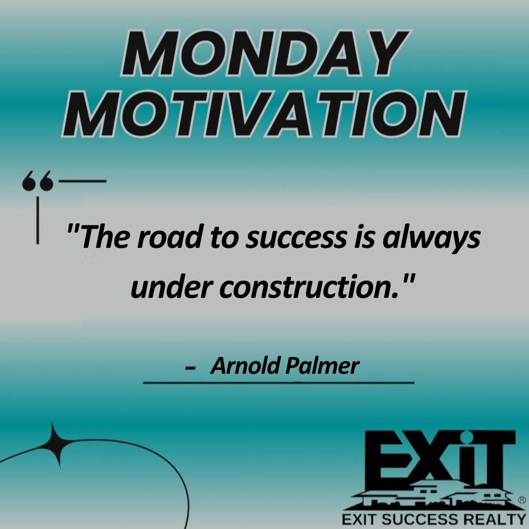 EXITSuccessWV's tweet photo. "The road to success is always under construction." - Arnold Palmer

#MotivationalMonday #EXITSuccessWV #EXITwithSuccess #WhereSuccessHappens #success https://t.co/JyBrk1MzsQ