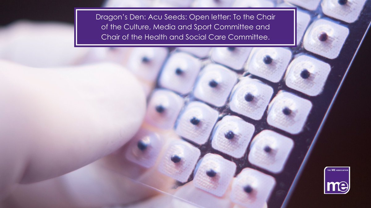 MEAssociation's tweet image. Dragon's Den: Acu Seeds: Open letter: To the Chair of the Culture, Media and Sport Committee and Chair of the Health and Social Care Committee.   

Read the letter here: 
 
meassociation.org.uk/oldd 

#pwME #MECFS #MyalgicE #MyalgicEncephalomyelitis #Sheffield #EarSeeds #AcuSeeds