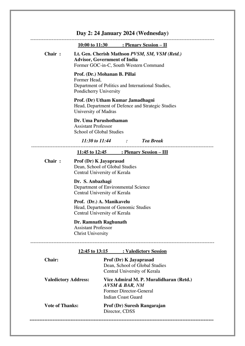 vrramnath's tweet photo. Honoured to be part of the National Seminar on India's National Security: Challenges and Responses, organized by the Centre for Defence and Security Studies, School of Global Studies, Central University of Kerala, Kasargod, Kerala (India) on 23-24 January 2024. https://t.co/YVaIL4kQAt