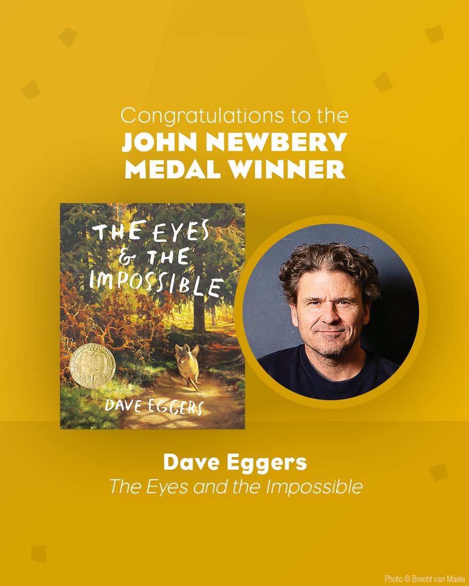 Congratulations to the John Newbery Medal Winner, The Eyes and the Impossible by Dave Eggers! A huge thank you to the American Library Association for this incredible honor! @ALALibrary @ALAConferences #LibLearnX24 #ALAAC24 @Daveeggers4 @5hawnHarri5