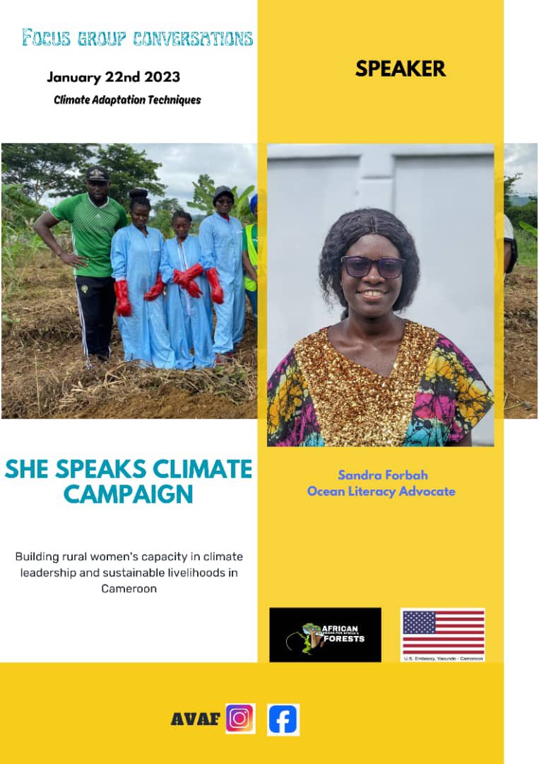 AVAFinfo's tweet image. Our focus group series on the #SheSpeaksClimateCampaign continues &amp;amp; we are excited to have our third Speaker; An Ocean Literacy Advocate, who will be drilling the participants on climate adaptation techniques.

US Embassy Yaoundé _cameroon