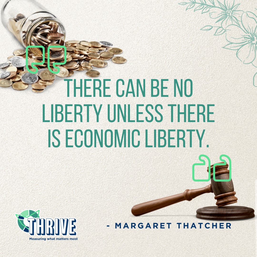 thrivability_m's tweet image. &quot;There can be no liberty unless there is economic liberty.&quot; Margaret Thatcher. Liberty comes with not having to sell out to the lowest bidder to survive. What do you think Margaret meant? Comment below. 
#Sustainability #thrivability #ThrivabiltyMatters #THRIVEFramework #quotes