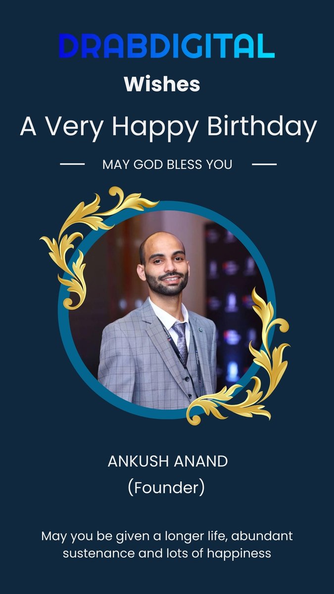 Cheers to another year of brilliance and innovation! Happy Birthday to <a href="/ankushanandvx/">Ankush</a>, the visionary Founder of Drabdigital ! Your leadership lights the way for success. Here's to a day as exceptional as you are! 🥳 #HappyBirthday