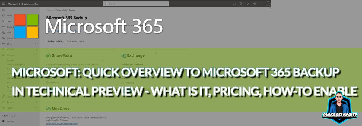 jorgedlcruz's tweet photo. [New Blog] New Microsoft 365 Native Backup, in Tech Preview. Full blog article with how-to enable it, and configure it. Impressions, pricing, and why I think should be combined with more traditional backup solutions https://t.co/0a9798lgO5 All are my personal views https://t.co/V98Wgri8Vz