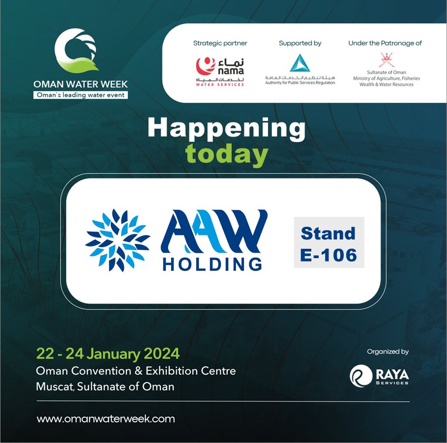 AAWHolding's tweet photo. Join us today @Oman_Water_Week the leading water event in Oman
22-24 January 2024
Oman Convention &amp; Exhibition Center, Muscat, Oman
#OWW24 #Oman #AAWHolding #water #wastewater #engineering #consulting #infrastructure https://t.co/ZZbSEA9fBD