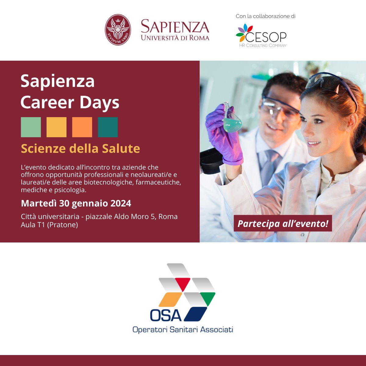 OsaCoop's tweet photo. Martedì 30 gennaio OSA partecipa ai #SapienzaCareerDays – Scienze della Salute. La giornata, organizzata da @SapienzaRoma, è dedicata all’incontro tra le aziende e i laureati delle aree biotecnologiche, farmaceutiche, mediche e psicologia. @CareersSapienza @CesopCom https://t.co/MmLSNUxUta