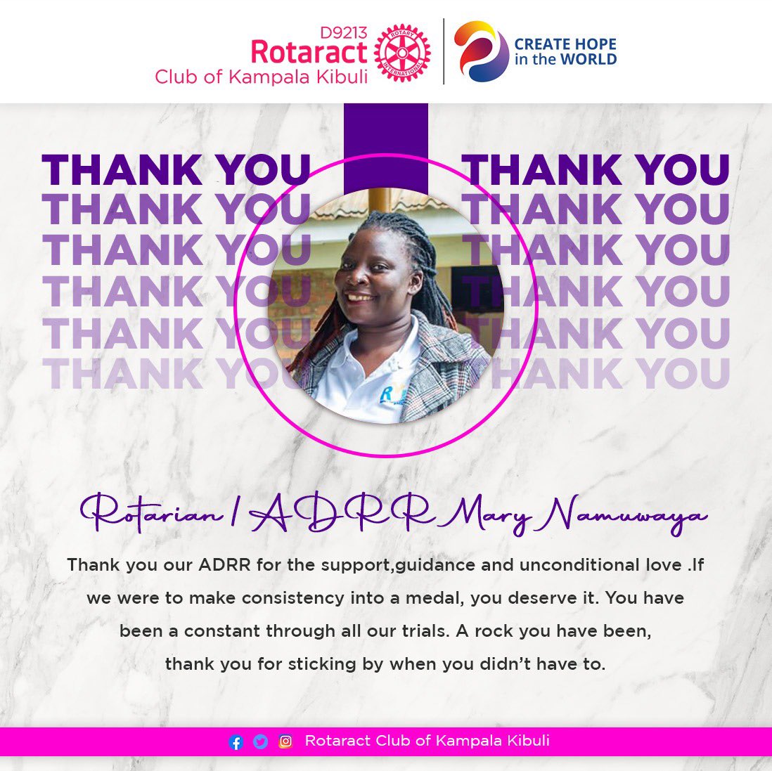 Dear ADRR @Marynamuwaya1 you've been our biggest support system . You've always been there for us and We appreciate you going out of your way to be there for us every time.Please accept this small token of appreciation as a sign of our gratitude. @Rotaract_TV @RotaryMedia256 .