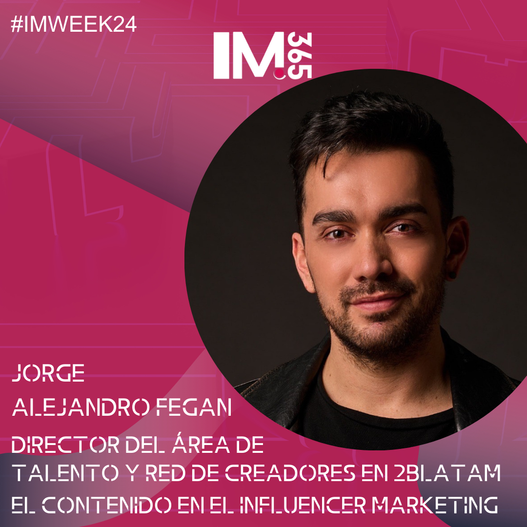 imweek2020's tweet photo. Presentamos a Jorge Alejandro Fegan, Director de Área de Talento y Red de Creadores en 2bLATAM, quien nos hablará sobre: El contenido en el Influencer Marketing.

Puedes conseguir tu entrada en el link de la biografía.

#influencermarketing #marketingdeinfluencers #IMWEEK24 https://t.co/RKsCGM43nA