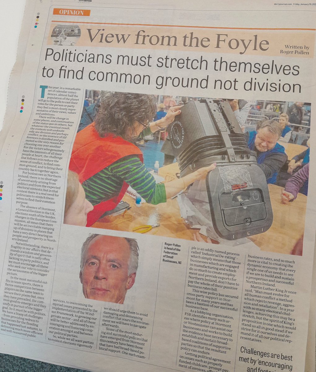 ✍️As we face into another year of electoral contests, Roger Pollen, Head of @FSB_NI, writes in the @derryjournal, citing a quote from Martin Luther King jr - “Man must evolve for all human conflict a method which rejects revenge, aggression and retaliation”. As businesses face…