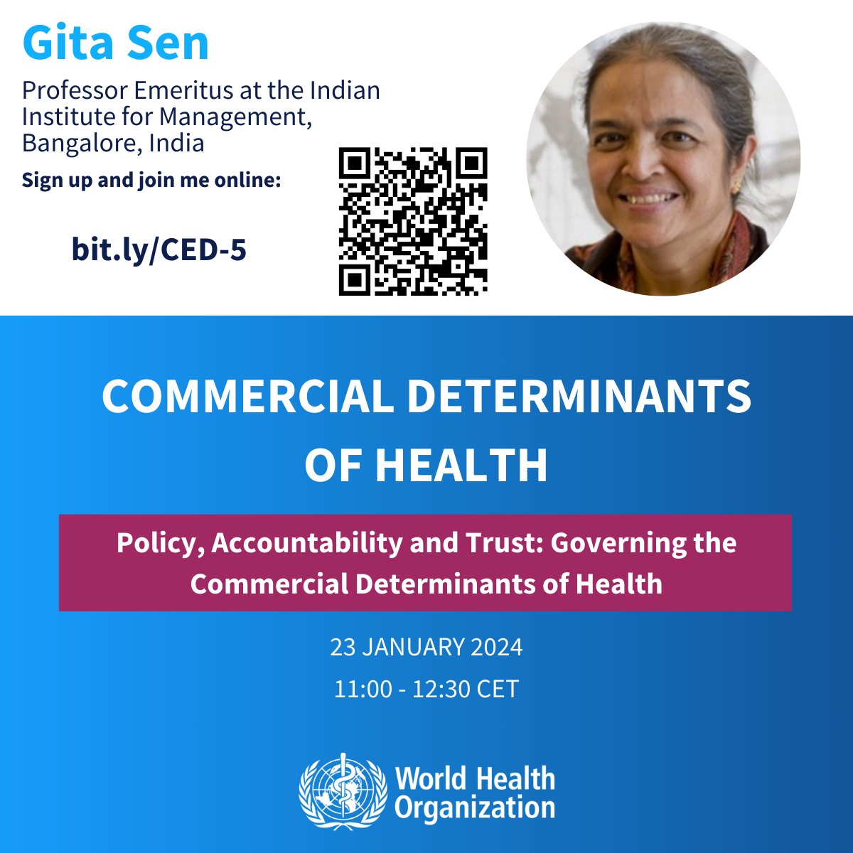 🌐THIS TUESDAY🌐 DAWN's general co-coordinator Gita Sen will be one of the featured speakers at the @WHO webinar on Commercial Determinants of Health, happening on January 23, 2024

Register now: bit.ly/CED-5

#CDoH #buildbackbetter #corporateinfluence #SDGs