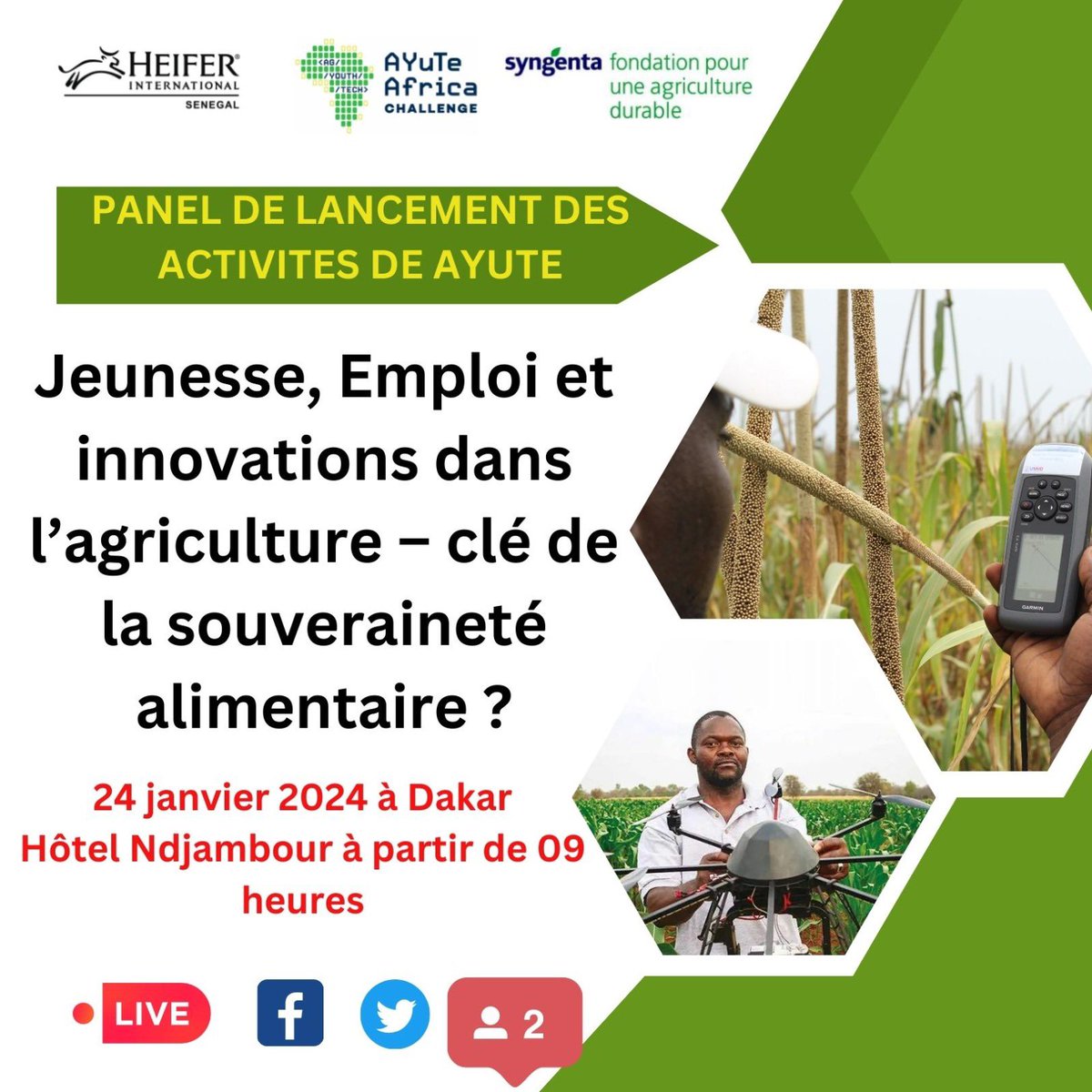 Jeunesse, Emploi et innovations dans l’agriculture – clé de la souveraineté alimentaire? #LaTerreNeMentPas #Agriculture #100JeunesEspoirs #HeiferSenegal #AyuteAfricaChallengeSénégal #SyngentaFondation