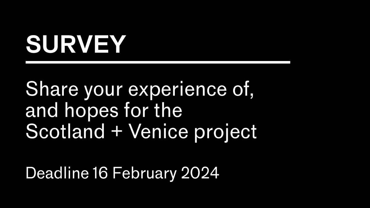 💡 Tell us your thoughts! As part of @CultureRadarUK's review of the Scotland + Venice project, people involved in the visual arts and architecture in Scotland are invited to share their experience of and hopes for the project. Initial survey now open: scotlandandvenice.com/news/scotland-…