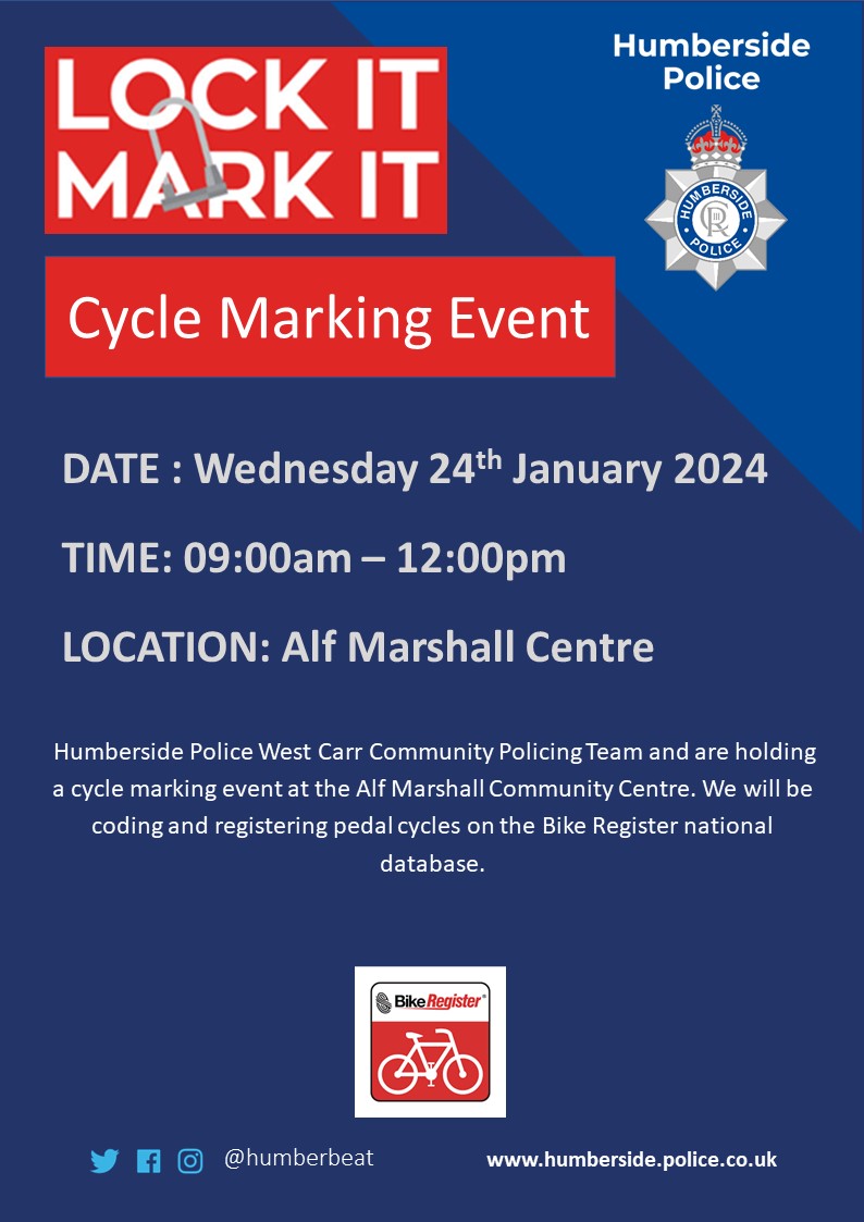 On Wednesday 24th January 2024 between 9am and 12pm, West Carr Local Policing Team are holding a cycle marking event at the Alf Marshall Centre located on Goodheart Road, Hull. We will be coding cycles and regestering them on the Bike Register Website. #weekofaction #LockItMarkIt