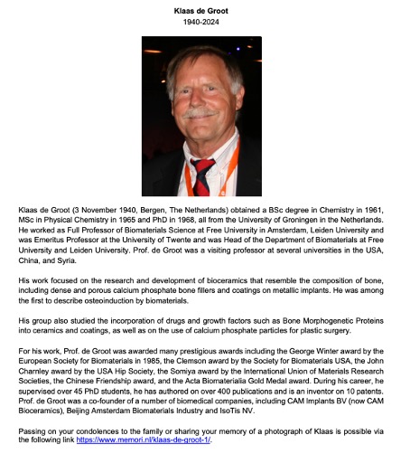 Very sad news has reached us on the passing of not only a great biomaterials scientist but also a very active member of @ESBiomaterials, Professor Klaas de Groot. Klass was one of the father figures in our field. We will miss him.