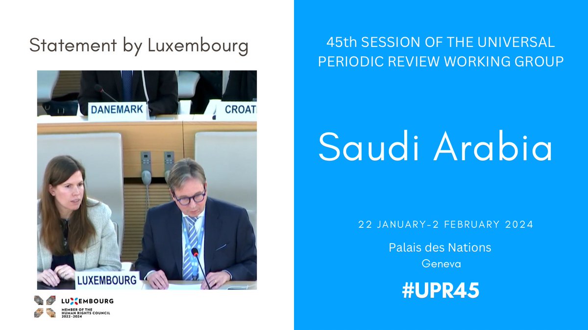 #Luxembourg🇱🇺's #UPR45 recommendations to #SaudiArabia🇸🇦: 1⃣ Ratify the ICCPR and the ICESCR 2⃣ Abolish the death penalty 3⃣ Free all those imprisoned for exercising their right to freedom of expression 4⃣ Abolish male guardianship and all discriminatory laws against women