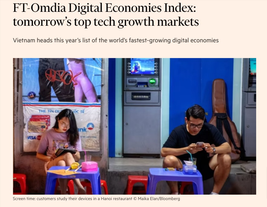 Vietnam #1 for growth of the digital economy The FT-Omdia index is made up of five broad categories: 1. Devices 2. Connectivity: 3. Entertainment 4. Payments 5. Enterprise expenditure