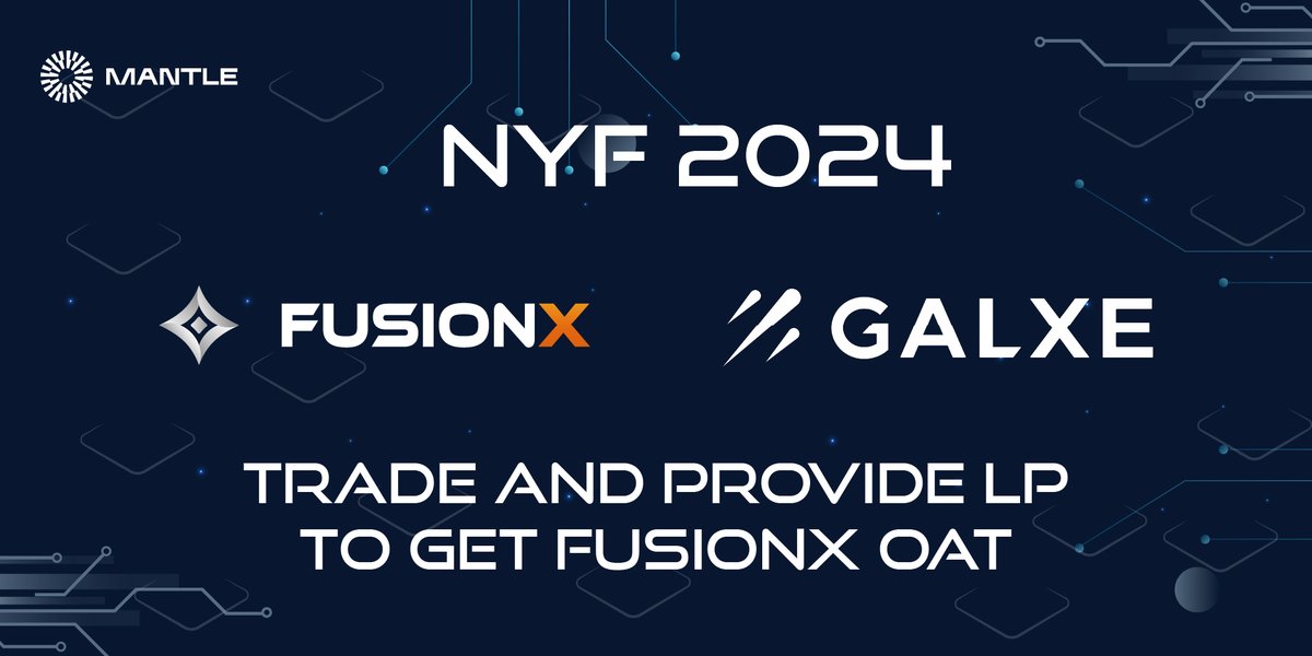 ✨#FusionXFam Join us in celebrating the New Year Fest campaign with <a href="/Galxe/">Galxe</a> 

✅Swap  on FusionX V3.
✅Add liquidity on FusionX V3.

galxe.com/fusionxfinance…