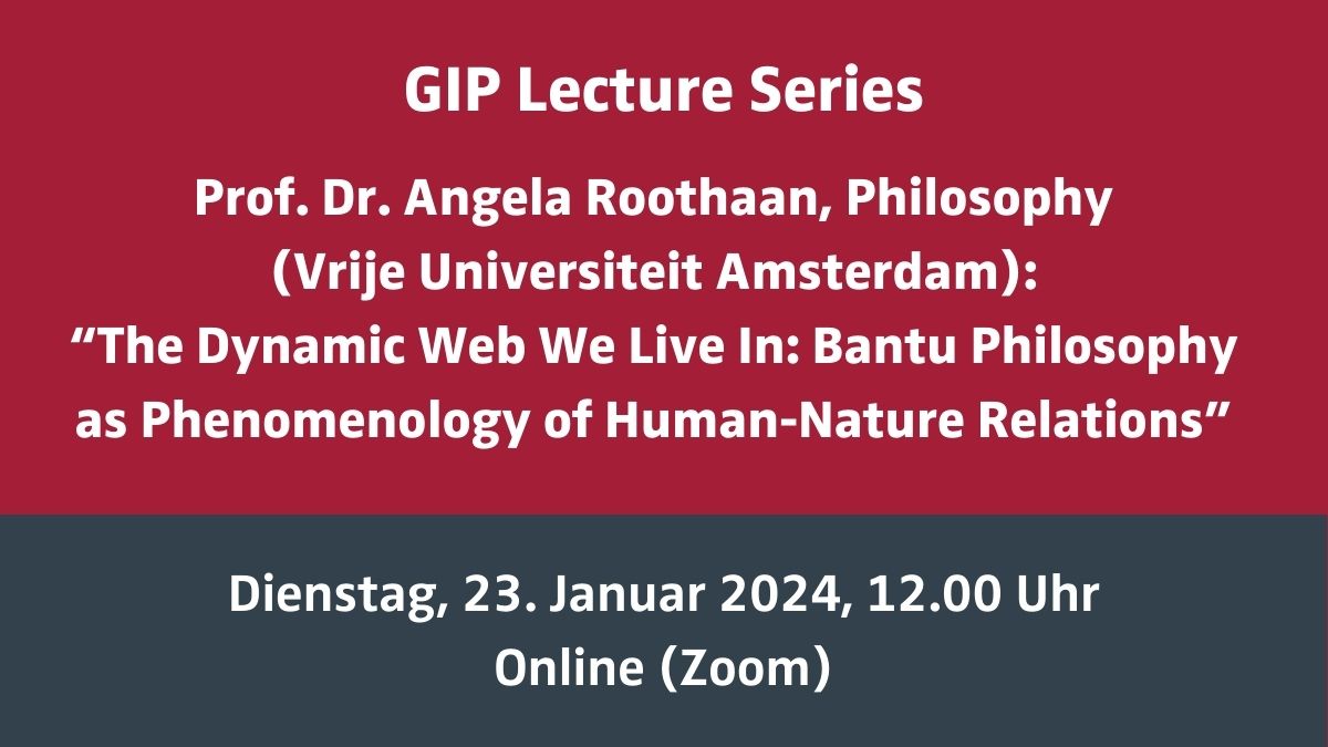 uni_tue_exstra's tweet photo. @gip_online lecture: What can we learn from #Bantu philosophy about #ecology? Prof. Dr. Angela Roothaan @VUamsterdam talks on "The Dynamic Web We Live In. Bantu Philosophy as Phenomenology of Human-Nature Relations". 23.01., 12 pm, online #CollegeOfFellows https://t.co/JqnddVqDdv https://t.co/FQAQ3m07f0