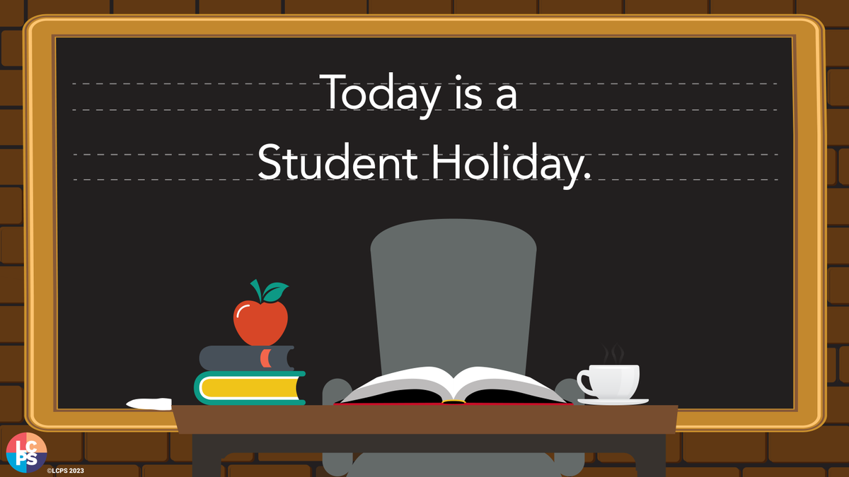 LCPSOfficial's tweet photo. There are no classes for students today, Monday, January 22. https://t.co/SQOFiTaoig