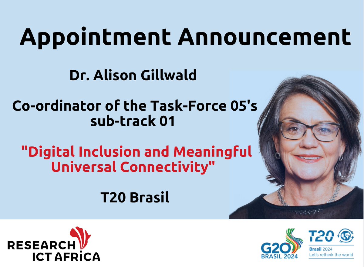 Under Brazil's G20 presidency, our ED, @alison_gillwald, has been appointed as a coordinator of the Digital Inclusion and Connectivity sub-track of the T20 Digital Transformation track, lead by @brunobioni of @DataPrivacyBr and @asarma2710 @orfindia @g20org @T20org @MandelaUCT.