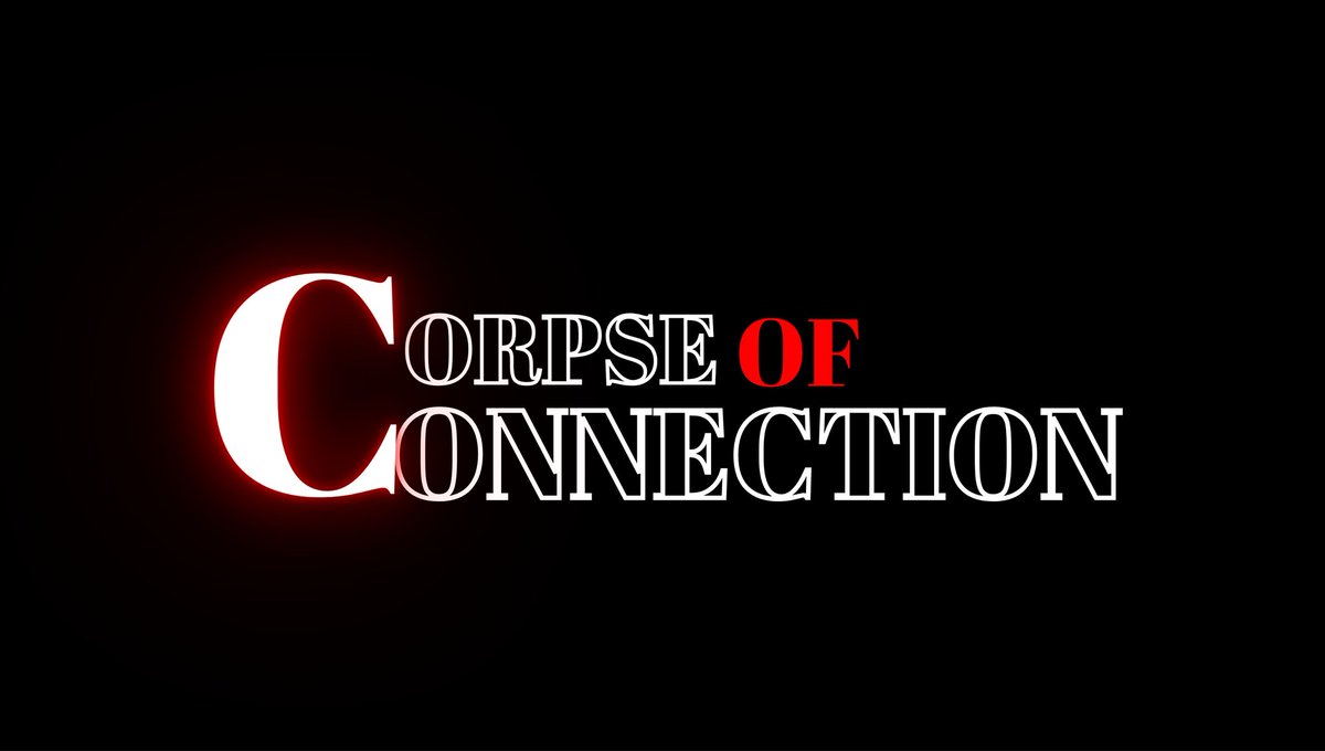 Corpse of Connection (@CofC__Official) / Posts / X