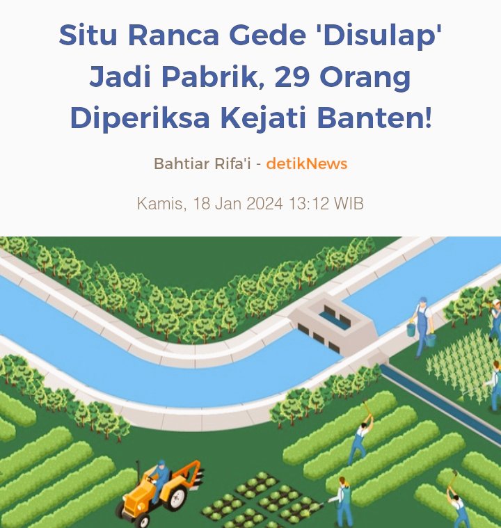 jaksapedia's tweet photo. MAIN CURANG ALIH FUNGSI SITU RANCA GEDE

Total 29 saksi sdh diperiksa atas kasus ini. Bagaimana kronologinya? Twitter please do your magic like Tsamara El Sulfat suka Coki Savage, bocah Naruto cringe, &amp; Jaeyong always together with Suga. [Utas] https://t.co/3wEQ0nO9Ka