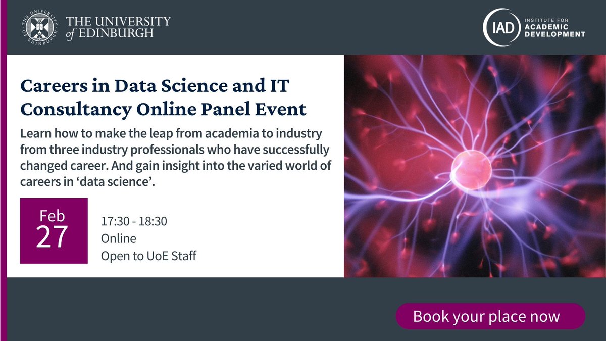 Careers in Data Science and IT Consultancy Online Panel Event, running next month. If you are keen to find out more about moving from academia to industry make sure you sign up! edin.ac/3H8DT5y #IADCareers