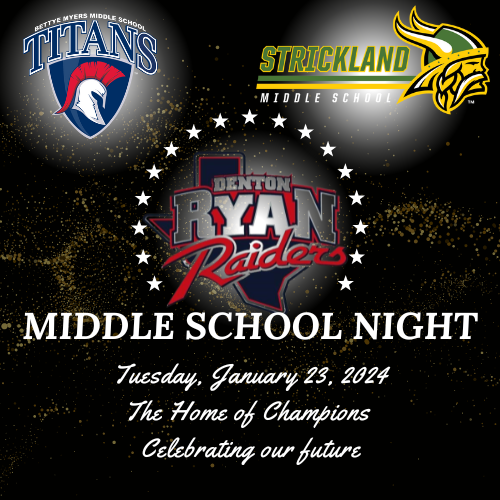 Tomorrow we want to recognize all of the future Lady Raiders coming from Myers &amp; Strickland MS! Our future is bright on both campuses! We are so excited to celebrate them &amp; put on a show vs Grapevine! #putonashow
<a href="/BMyersMS/">Bettye Myers MS</a> <a href="/AthleticsSMS/">Strickland MS Athletics</a> <a href="/DentonISDSports/">Denton ISD Athletics</a>  <a href="/CodeRedSS/">CODE RED</a>  <a href="/sports_drc/">DRC Sports</a>
