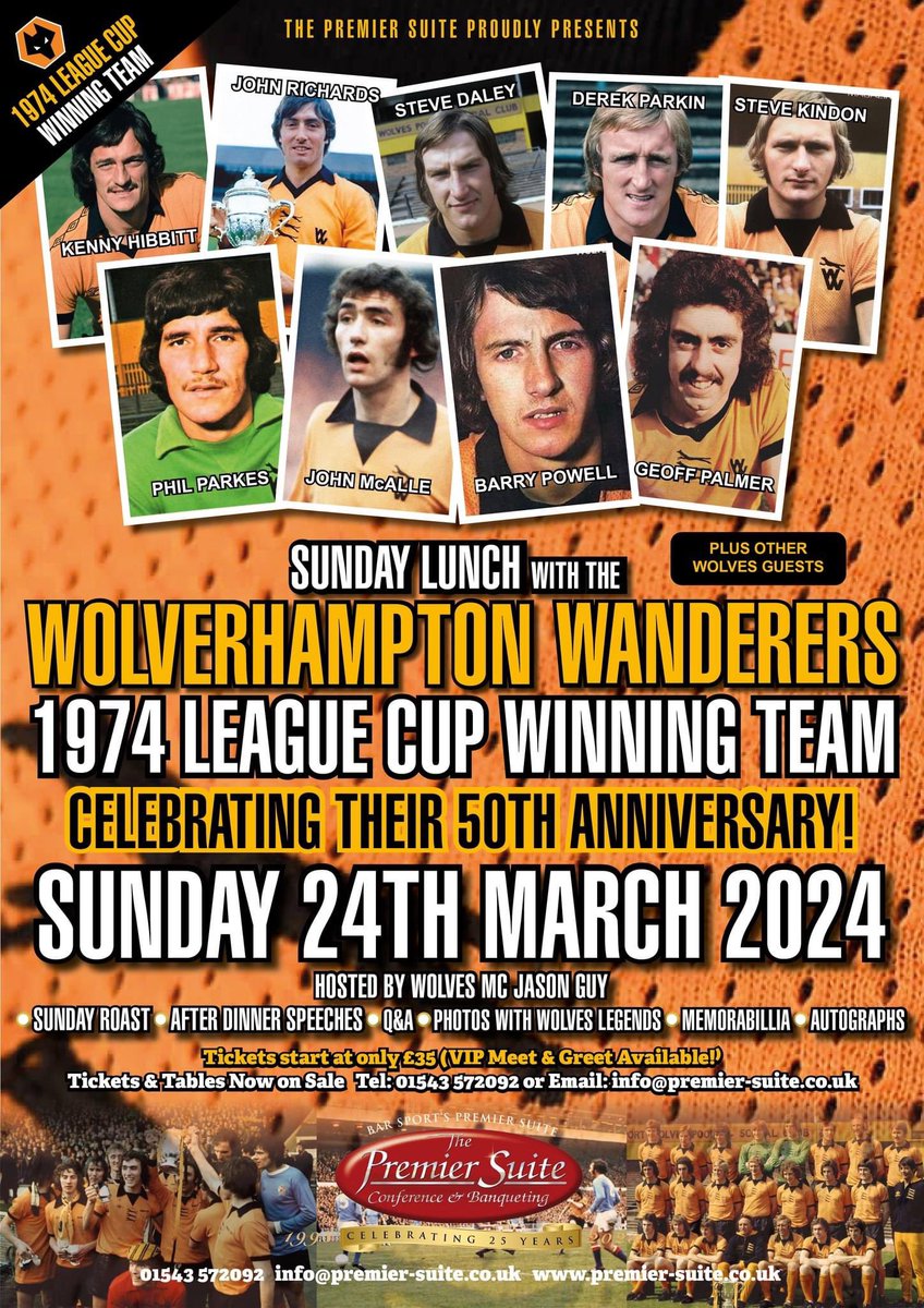 ThePremierSuite's tweet photo. 🐺🐺🐺 Wolves Fans….
Join us for an afternoon with the Wolves Legends of the 1974 League Cup Winning Team on Sunday 24th March
An exclusive Sunday Lunch @ThePremierSuite Cannock
T: 01543 572092 Opt1
E:helen@premier-suite.co.uk
https://t.co/qmtv7MVPq5…
#WolvesLegends #50thAnniv https://t.co/EPwdwARIp4