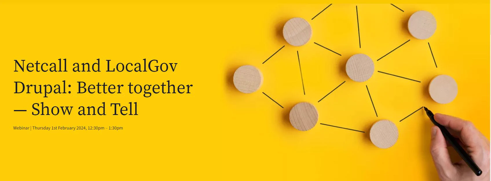 Netcall and LocalGov Drupal: Better together — Show and Tell
Webinar | Thursday 1st February 2024, 12:30pm – 1:30pm
