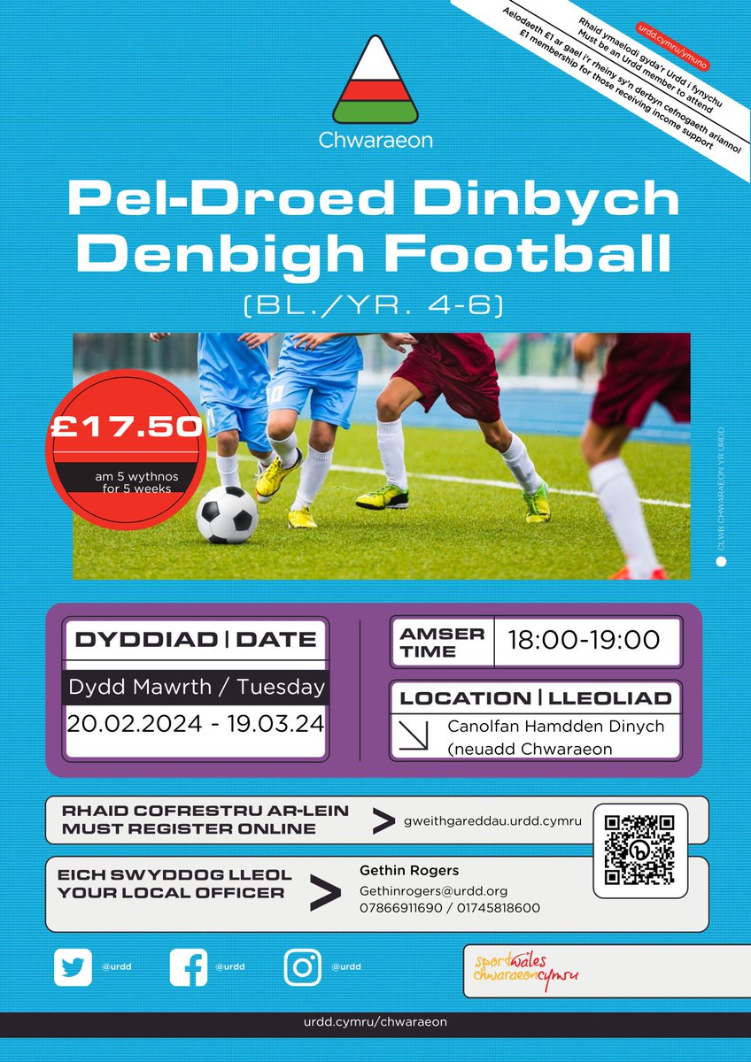 CLYBIAU NEWYDD❗ New Clubs❗ Pel Droed Rhuthun BL 3,4,5,6⚽ Pel Droed Dinbych BL 4,5,6⚽ Pel Droed Dinbych Bach Bl 1,2,3⚽ Gyd yn dechrau Ar ol Hanner Tymor😀 Cofrestrwch Nawr - gweithgareddau.urdd.cymru Cysylltwch a Gethinrogers@urdd.org am fwy o wybodaeth