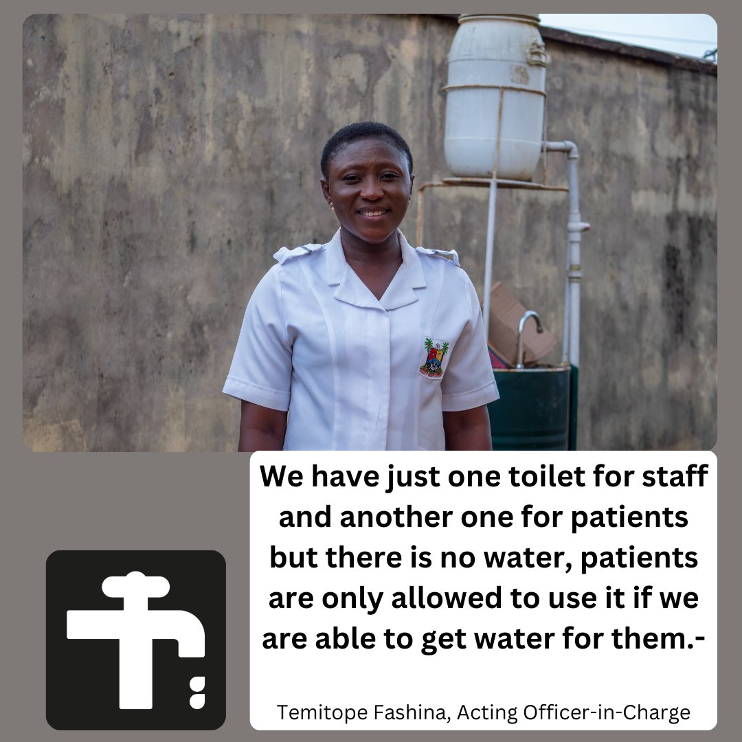 Clean water, decent toilets and good hygiene in healthcare centres are crucial to the delivery of safe, dignified and quality healthcare for all. In Egan Healthcare centre, Temitope says it is difficult to offer quality services without access to clean water. #WASH4All