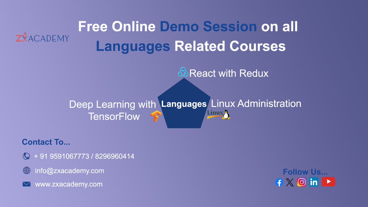 zx_academy's tweet image. Unlock the World of Languages and Cutting-Edge Tech! 
For More Details: 
Phone: - +91 82969 60414
Email Id: info@ZxAcademy.co
Visit our Website: ZxAcademy.com
#zxacademy  #Reactandreduce #deeplearningwithtensorflow #VirtualTrainings #corporatetraining #courses