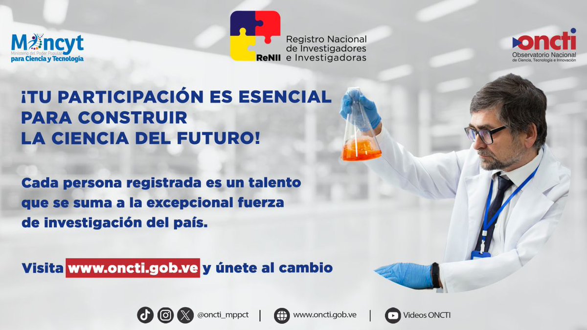 Hoy somos 24 mil talentos en el Registro Nacional de Investigadores e Investigadoras (ReNII) 🇻🇪

¿Y tú qué esperas? Regístrate o actualiza tus datos en renii.oncti.gob.ve

Únete al futuro construyendo junto a nosotros soluciones científico-tecnológicas,  para avanzar 
ante