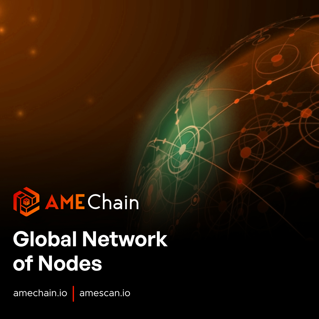 🌍 AME Chain's Global Network of Nodes - Ensuring Consensus and Security Across the World. Be part of a global network that upholds consensus and security across borders. 🌎 #GlobalBlockchain #NodeNetwork #amechain