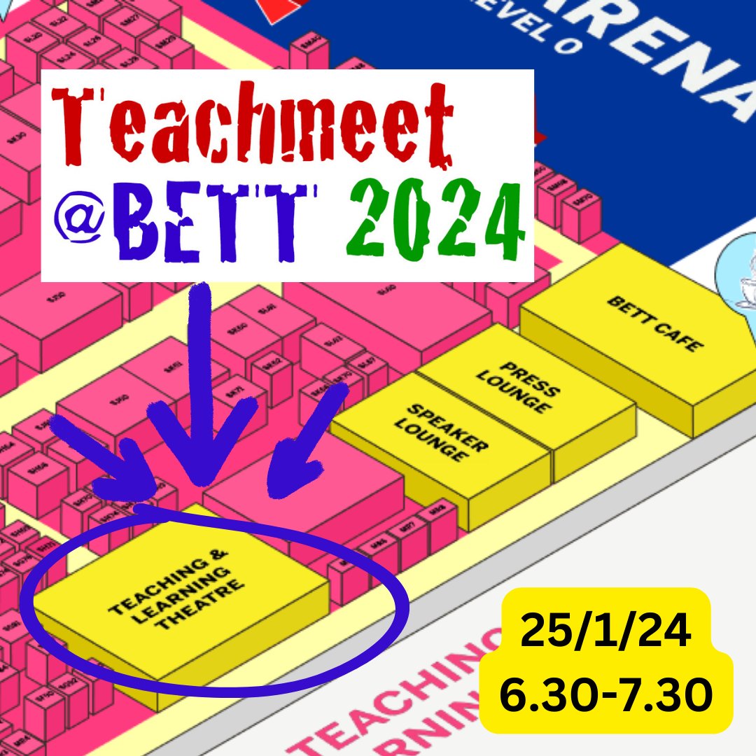 Teachmeet BETT is this week. We'll be in the Teaching and Learning Theatre. 25th Jan, 6.30 start, after the International Teachmeet #tmbett24 #teachmeet #bettshow #bett2024