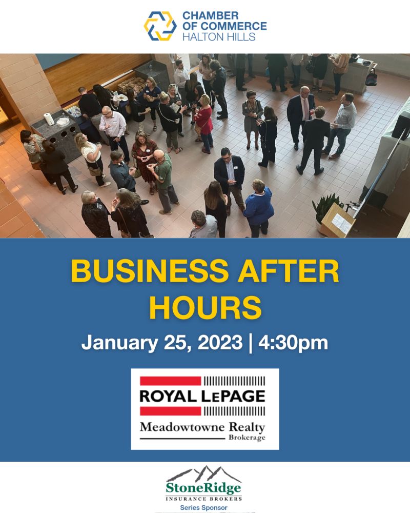 Are you looking to meet like-minded business professionals within the Halton Hills community?
Join us this Thursday January 25th from 4:30-6:30pm for the Business After Hours event, Hosted by Royal LePage Meadowtowne.

Register today: bit.ly/3O2BsW2