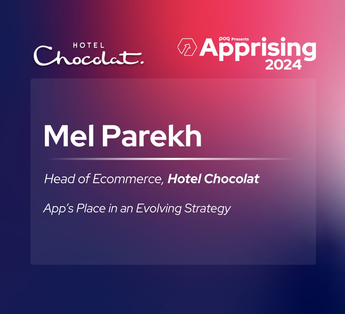 We're thrilled to welcome Mel Parekh, Head of Ecommerce at Hotel Chocolat, as our newest speaker. Register for #Apprising2024 bit.ly/3SbmvlE and stay tuned for more updates. #MobileToTheMax #Ecommerce #DigitalExperience #SpeakerAnnouncement