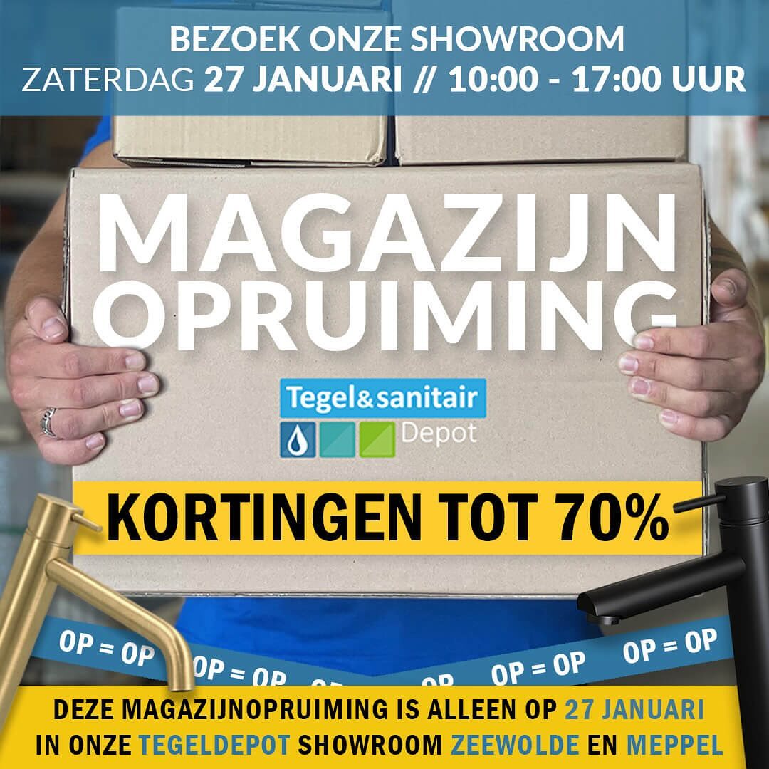 Tegeldepot's tweet photo. ZATERDAG 27 JANUARI - XXL MAGAZIJN OPRUIMING 🛁 - Ben jij toe aan een nieuwe badkamer? Profiteer nu snel van extreme kortingen tijdens deze XXL Magazijnopruiming en wees er snel bij want OP = OP!   ZATERDAG 27 JANUARI van 10:00 - 16:00 uur! https://t.co/OldUSpyj75