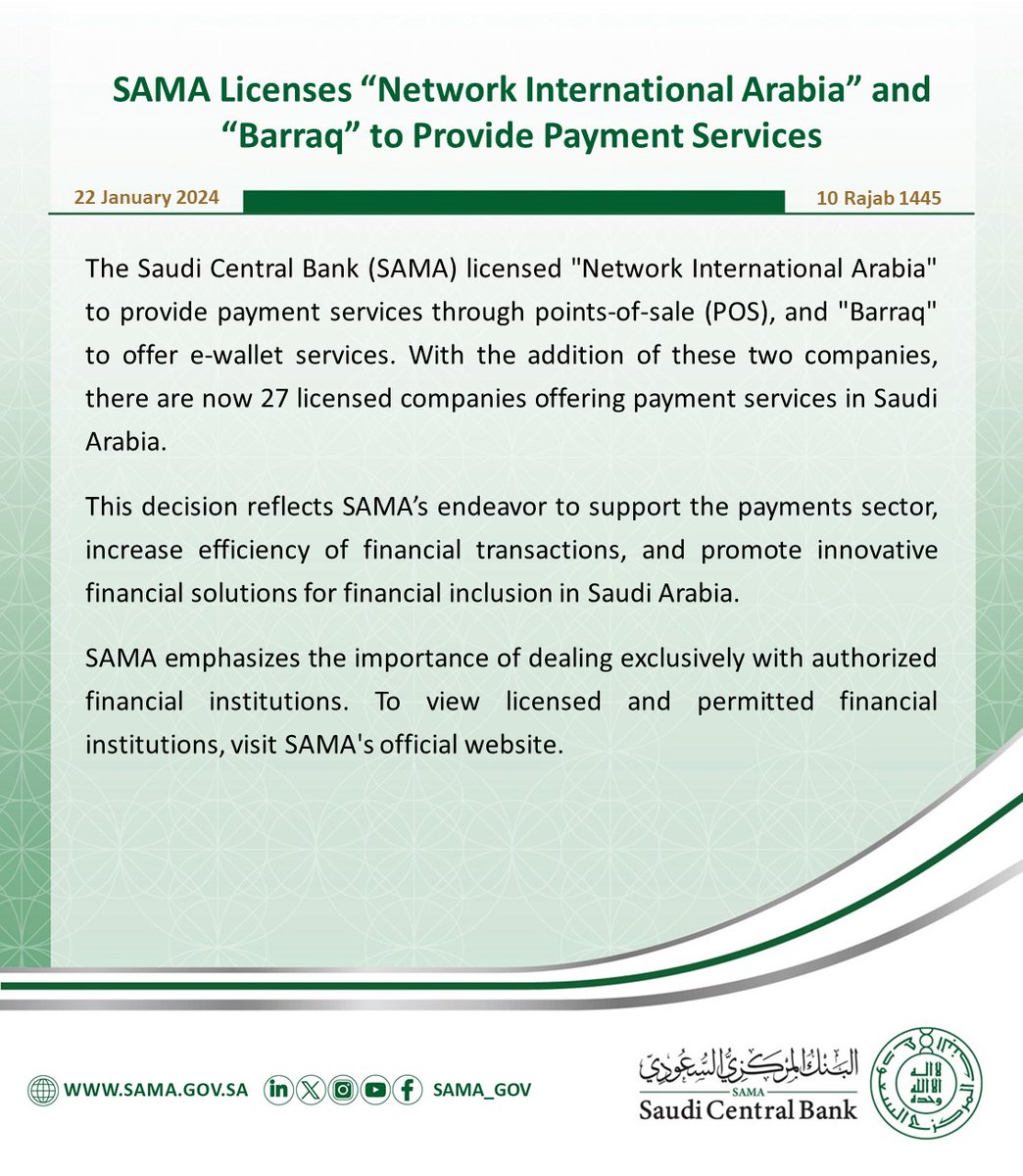 SAMA_GOV's tweet photo. #SAMA licenses “Network International Arabia” and “Barraq” to provide payment services.
https://t.co/TB5fFJW3du https://t.co/fIqZEE2Eyk