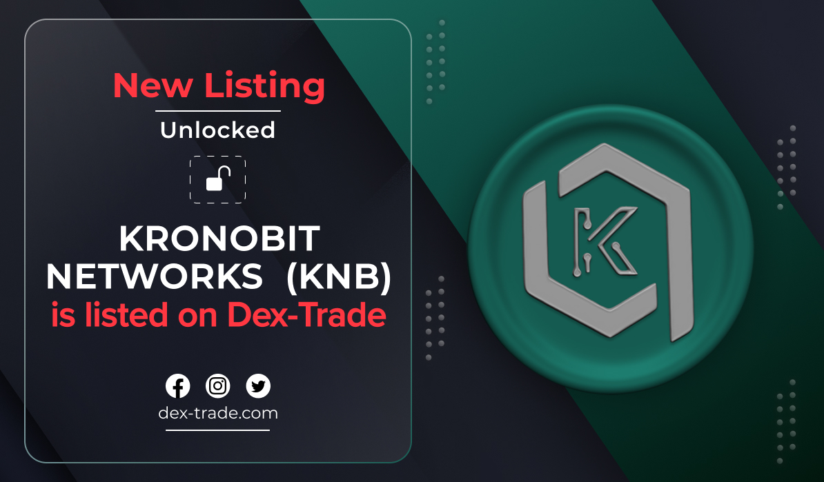 Kronobit Networks Blockchain (KNB) IS LISTED ON DEX-TRADE 
dex-trade.com/news/knb-is-li…
The following pair is supported:
KNB/USDT 
dex-trade.com/spot/trading/K…

Why Trade with Us?
- At Dex-Trade, we're dedicated to making cryptocurrency trading safe, easy and affordable for everyone.
- We