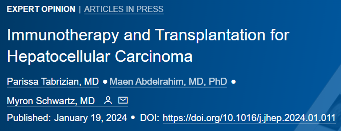 🆕Expert Opinion❕ Immunotherapy & Transplantation for #HepatocellularCarcinoma Read it here👉journal-of-hepatology.eu/article/S0168-… #LiverTwitter