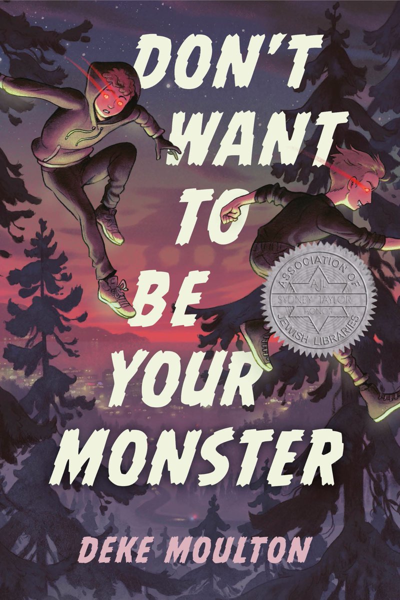 Sydney Taylor Book Award 2024 Middle Grade Honor: Don’t Want to Be Your Monster by @dekemoulton, published by @tundrabooks Mazel Tov! #ALAYMA #ALA #LibLearnX #STBA #AJL @JewishLibraries Winners here: jewishlibraries.org/sydney_taylor_…