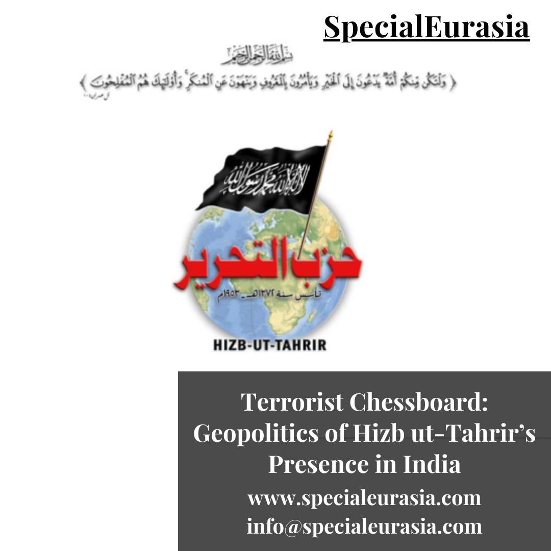 #Terrorist Chessboard: Geopolitics of Hizb ut-Tahrir's Presence in #India 🇮🇳.

Tag: #SpecialEurasia #terrorism #hizbuttahrir #Islam #intelligence #security #geopolitics #asia

specialeurasia.com/2024/01/22/hiz…
