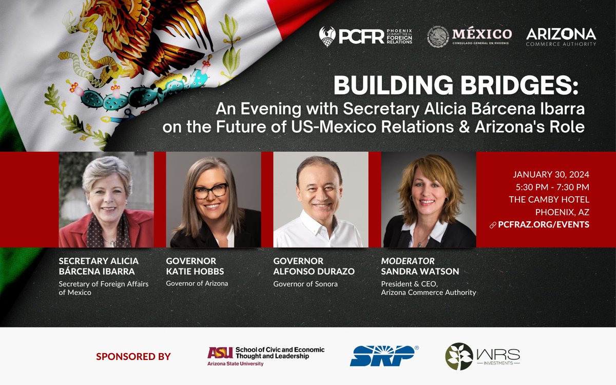 Join us 1/30 for an exclusive evening hosted by PCFR in partnership w/ @ConsulMexPho & @azcommerce featuring Secretary of Foreign Affairs of #Mexico Alicia Bárcena Ibarra & a panel discussion with @GovernorHobbs & Governor Alfonso Durazo of Sonora. RSVP: app.glueup.com/event/93104