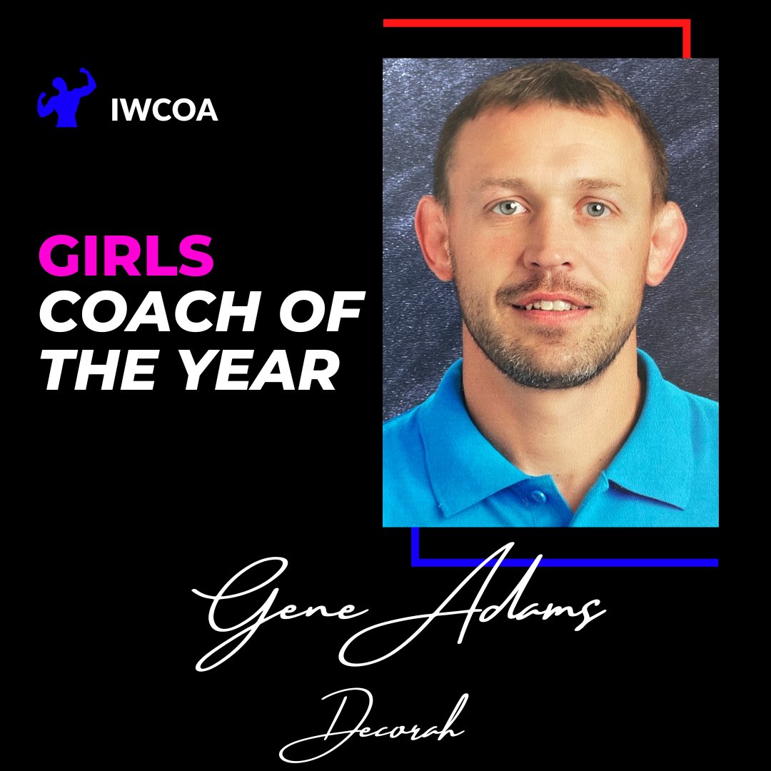 Congratulations to the Girls Coach of the Year Gene Adams from Decorah!