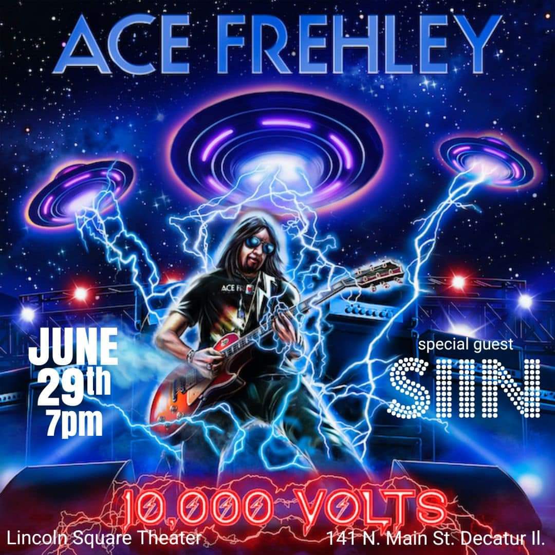 Ace Frehley and SIIN Lincoln Square Theater Decatur Il June 29th #acefrehley #rocknroll